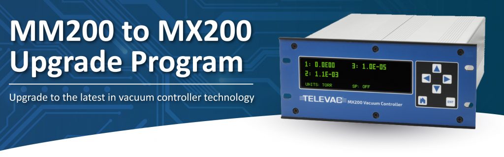 Televac MM200 から MX200 へのアップグレード